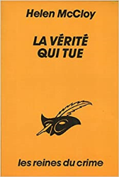 La vérité qui tue